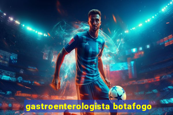 gastroenterologista botafogo